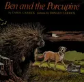 Cover image for Ben and the porcupine