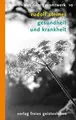 Cover image for Gesundheit und Krankheit