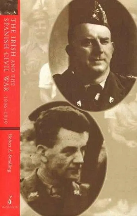 The Irish and the Spanish Civil War 1936 39: Crusades in Conflict (Mandolin) cover