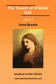 Cover image for The Tenant of Wildfell Hall Volume I [EasyRead Comfort Edition]