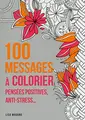 Cover image for 100 messages à colorier pensees positives anti stress