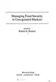 Cover image for Managing Food Security in Unregulated Markets
