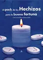 Cover image for El Pack de los Hechizos para la Buena Fortuna