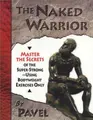 Cover image for The Naked Warrior