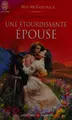 Cover image for Une étourdissante épouse