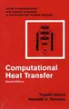Cover image for Computational Heat Transfer (Series in Computational and Physical Processes in Mechanics and Thermal Sciences)