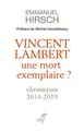 Cover image for Vincent Lambert - Une mort exemplaire ?