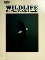 Cover image for Wildlife on the public lands