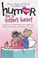 Cover image for Humor for a Sister's Heart