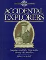 Cover image for Accidental explorers