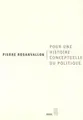 Cover image for Pour une histoire conceptuelle du politique