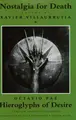 Cover image for Nostalgia for Death and Hieroglyphs of Desire