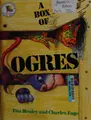 Cover image for A Box of Ogres