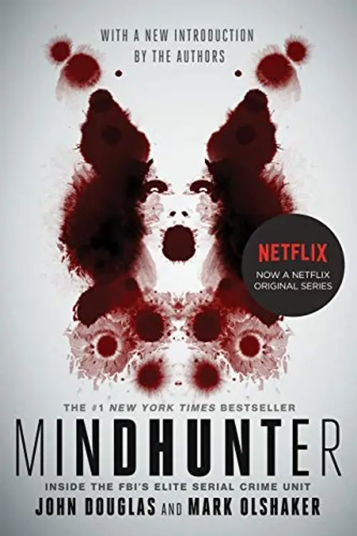 Mindhunter: Inside the FBI's Elite Serial Crime Unit cover