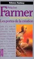 Cover image for Les portes de la crÃ©ation, tome 2. La saga des hommes Dieux