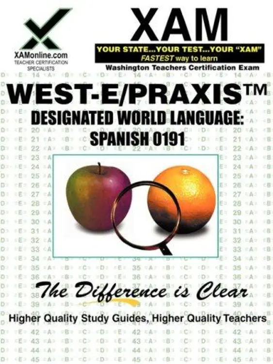 Designated World Language: Spanish 0191: Washington Teachers Certification Exam (XAM PRAXIS) cover