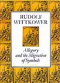 Cover image for Allegory and the Migration of Symbols (Collected Essays of Rudolf Wittkower)