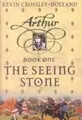 Cover image for The Seeing Stone (Arthur Trilogy (Sagebrush))