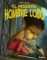 Cover image for El pequeño hombre lobo