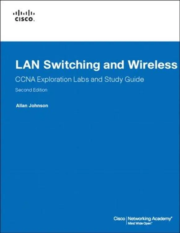 LAN Switching and Wireless, CCNA Exploration Labs and Study Guide cover