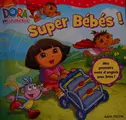 Cover image for Super bébés!