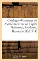 Cover image for Catalogue d'estampes du XVIIIe siècle, en noir et en couleurs