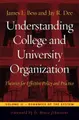 Cover image for Understanding College and University Organization