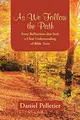 Cover image for As We Follow the Path