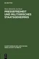 Cover image for Pressefreiheit und Militärisches Staatsgeheimnis