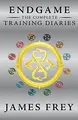 Cover image for Endgame: The Complete Training Diaries: Volumes 1, 2, and 3 (Endgame: The Training Diaries)