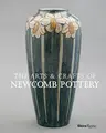 Cover image for The Arts & Crafts of Newcomb Pottery