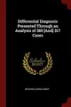 Cover image for Differential Diagnosis Presented Through an Analysis of 385 [And] 317 Cases