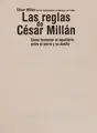 Cover image for Las reglas de César Millán