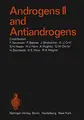 Cover image for Androgens II and Antiandrogens / Androgene II Und Antiandrogene