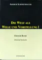 Cover image for Die Welt als Wille und Vorstellung 1/2