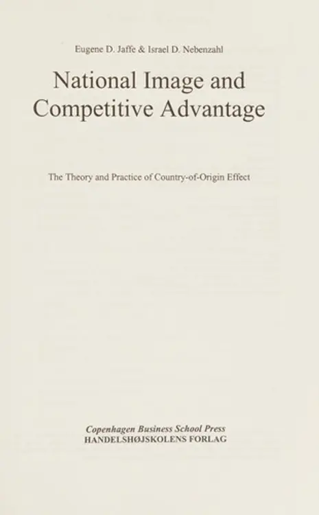 National Image and Competitive Advantage: The Theory and Practice of Country-Of-Origin Effect cover