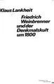 Cover image for Friedrich Weinbrenner und der Denkmalskult um 1800