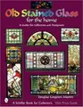 Cover image for Old Stained Glass for the Home