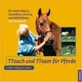 Cover image for TTouch und TTeam für Pferde. Der sanfte Weg zu Gesundheit, Leistung und Wohlbefinden.