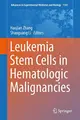 Cover image for Leukemia Stem Cells in Hematologic Malignancies