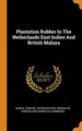 Cover image for Plantation Rubber In The Netherlands East Indies And British Malaya