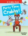 Cover image for Party Time, Crabby!