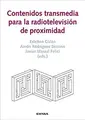 Cover image for Contenidos transmedia para la radiotelevisión de proximidad