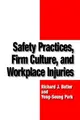 Cover image for Safety Practices, Firm Culture, and Workplace Injuries