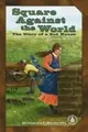 Cover image for Square against the world
