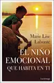 Cover image for El niño emocional que habita en ti