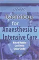 Cover image for Radiology for Anaesthesia and Intensive Care