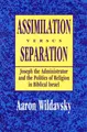 Cover image for Assimilation versus separation