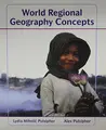 Cover image for World Regional Geography Concepts, Atlas of World Geography and Geography Quizzing Access Card