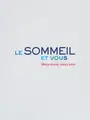 Cover image for Le sommeil et vous